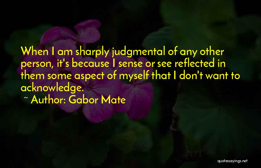 Gabor Mate Quotes 1504172