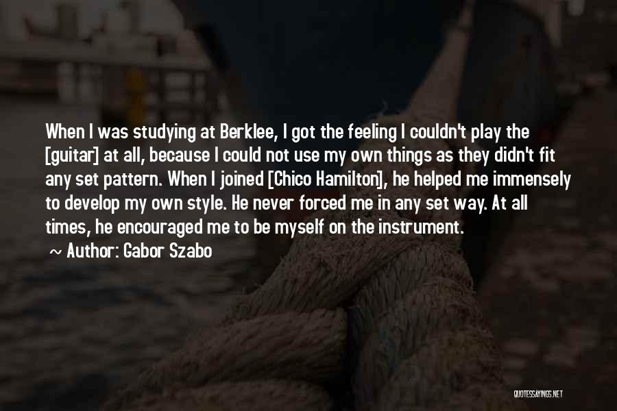 Gabor Szabo Quotes 1683279