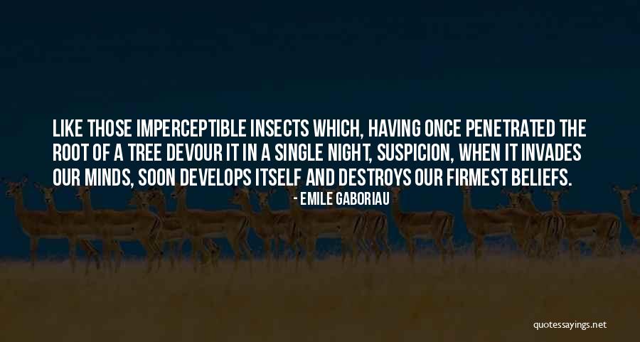 Gaboriau Quotes By Emile Gaboriau Gaboriau Quotes By Emile Gaboriau