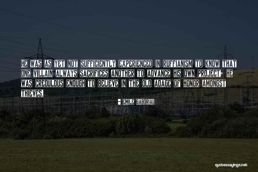 Gaboriau Quotes By Emile Gaboriau Gaboriau Quotes By Emile Gaboriau