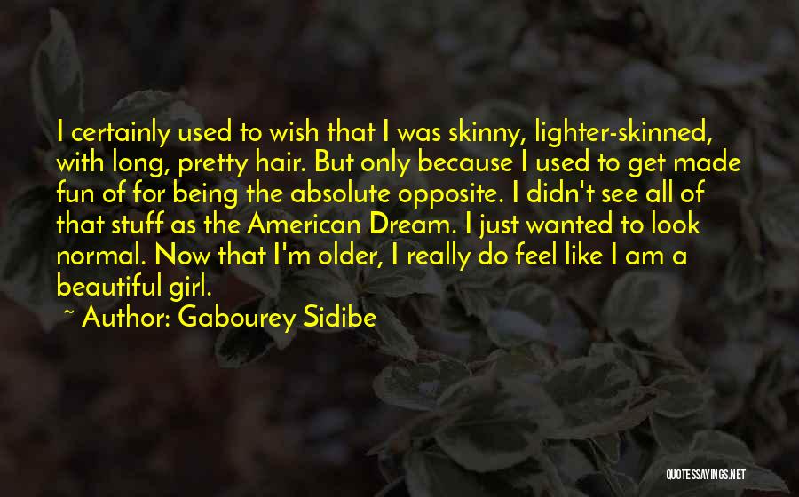 Gabourey Sidibe Quotes 307695