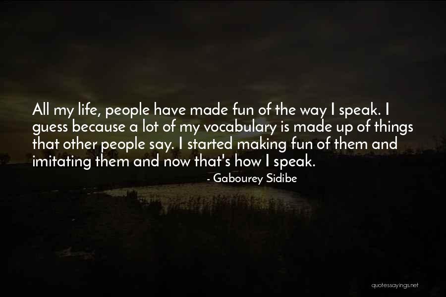 Gabourey Sidibe Quotes 417668 Gabourey Sidibe Quotes 417668