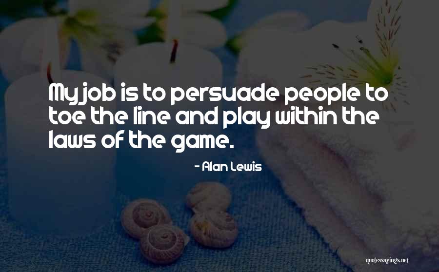 Gabrey Sibide Quotes By Alan Lewis Gabrey Sibide Quotes By Alan Lewis