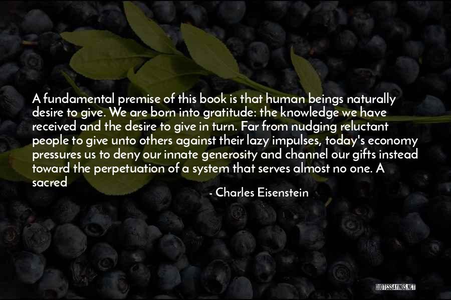 Gabrey Sibide Quotes By Charles Eisenstein Gabrey Sibide Quotes By Charles Eisenstein