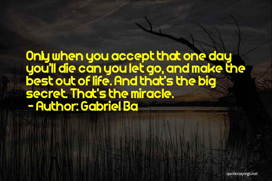 Gabriel Ba Quotes 704767
