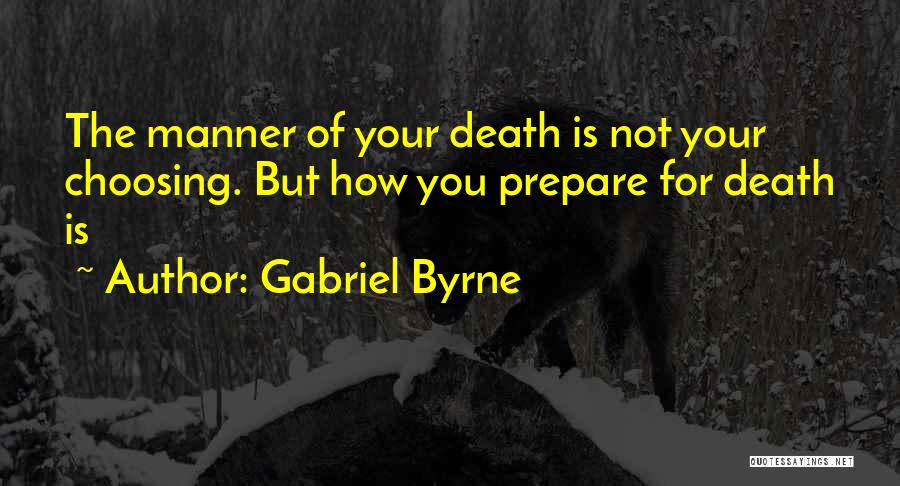 Gabriel Byrne Quotes 1184703