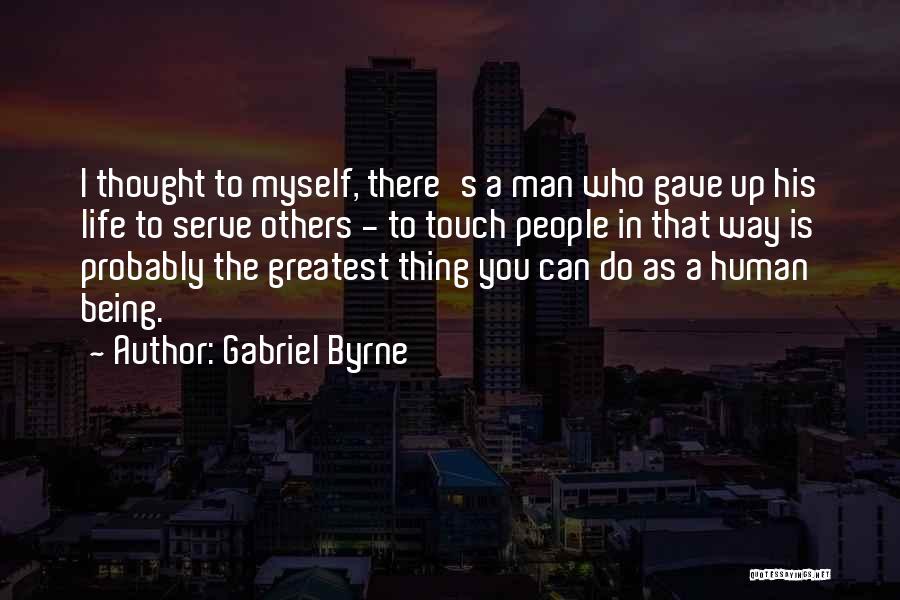 Gabriel Byrne Quotes 194840