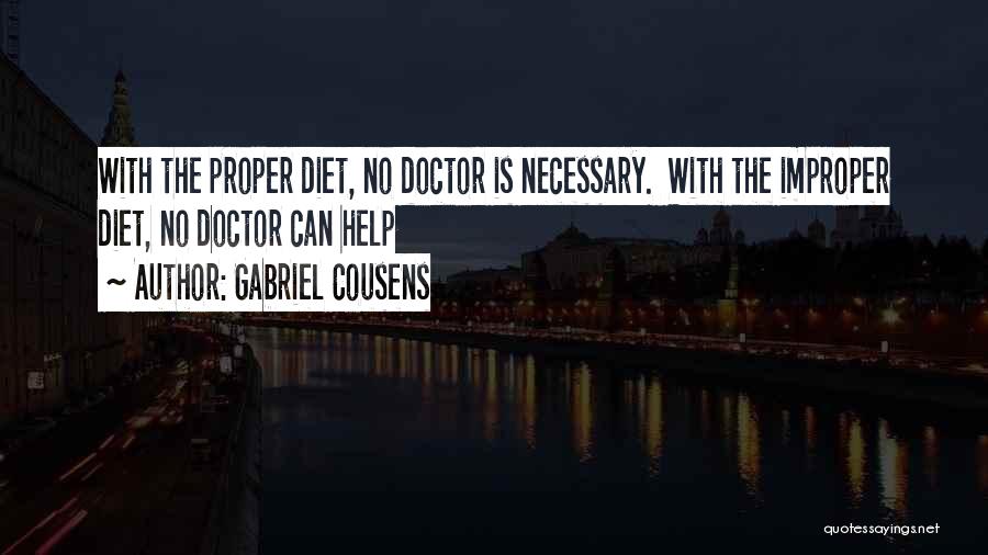Gabriel Cousens Quotes 131656