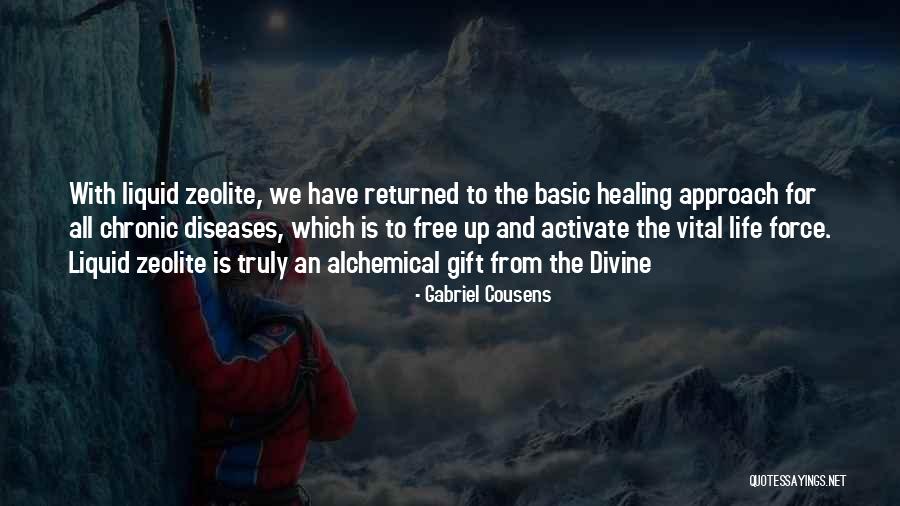 Gabriel Cousens Quotes 504516 Gabriel Cousens Quotes 504516