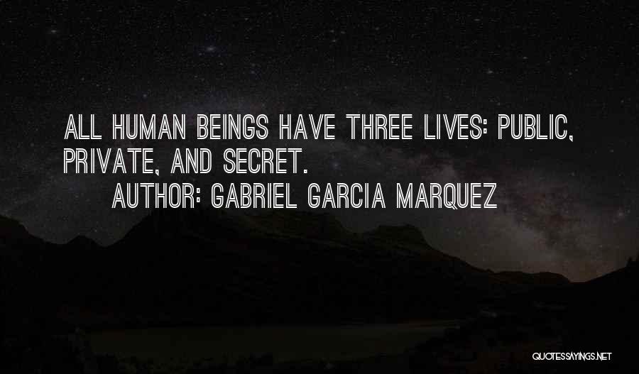 Gabriel Garcia Quotes By Gabriel Garcia Marquez