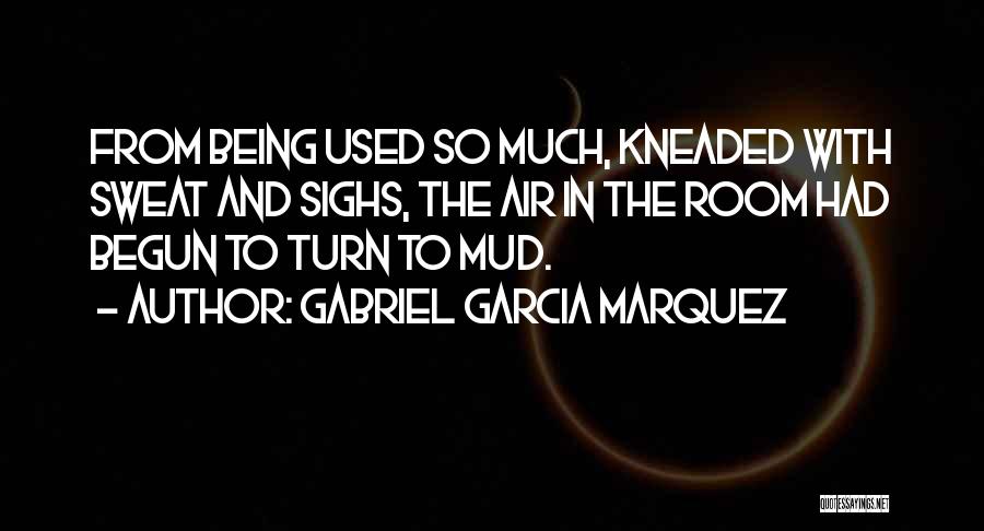 Gabriel Garcia Quotes By Gabriel Garcia Marquez