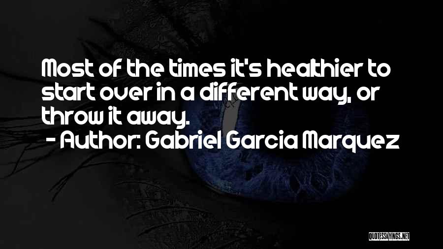 Gabriel Garcia Quotes By Gabriel Garcia Marquez