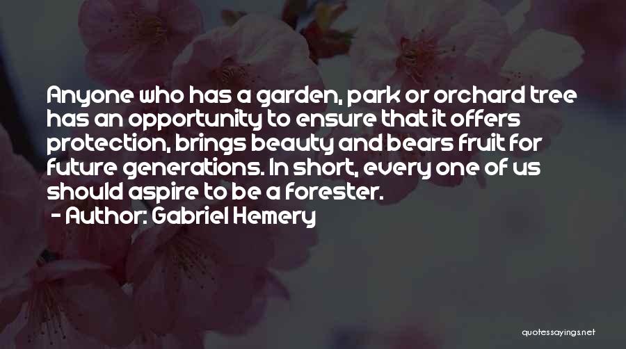 Gabriel Hemery Quotes 259290
