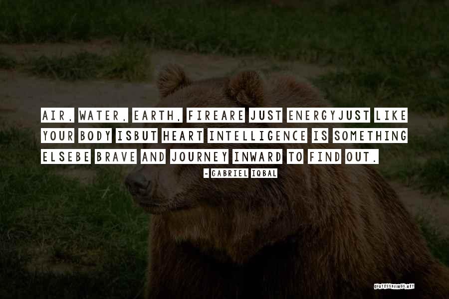 Gabriel Iqbal Quotes 1402811 Gabriel Iqbal Quotes 1402811