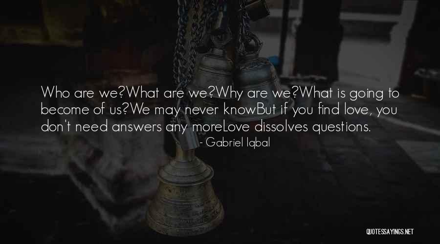 Gabriel Iqbal Quotes 1928901 Gabriel Iqbal Quotes 1928901