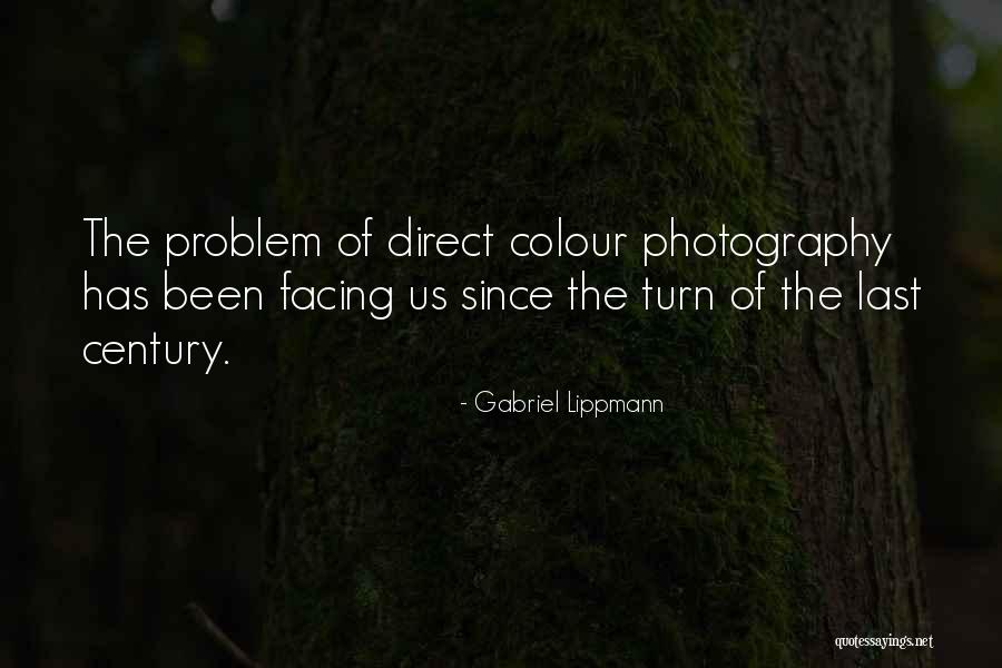 Gabriel Lippmann Quotes 752554