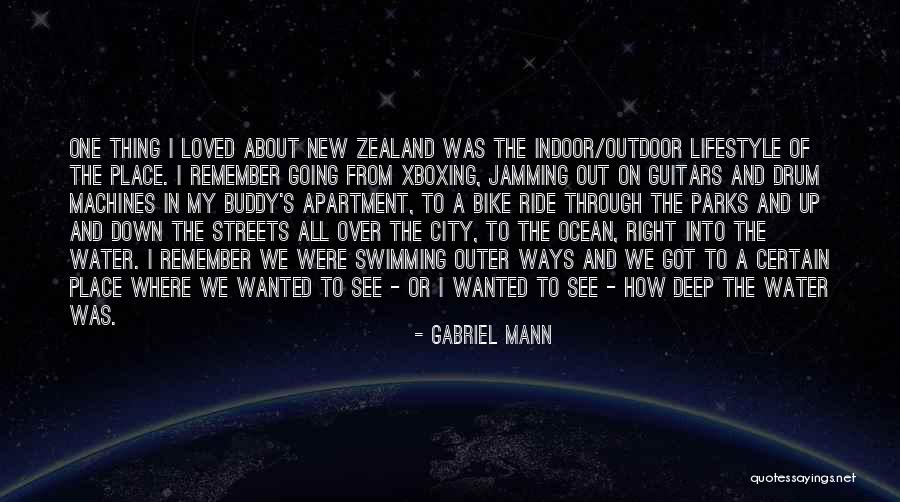 Gabriel Mann Quotes 245510