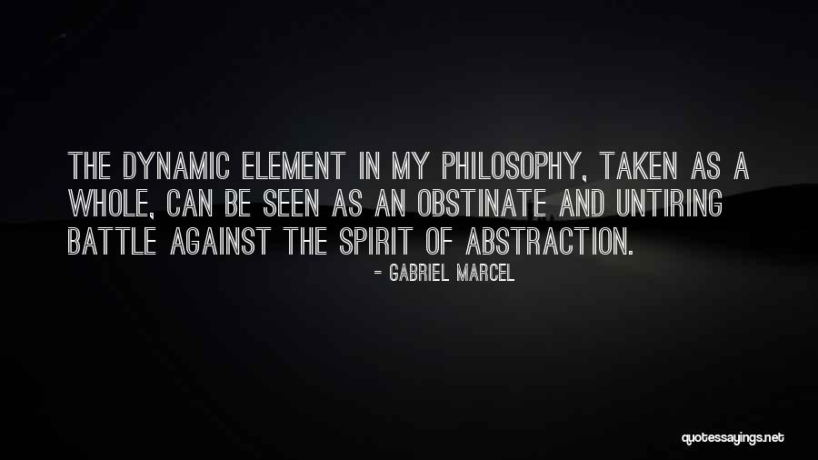 Gabriel Marcel Quotes 2095247