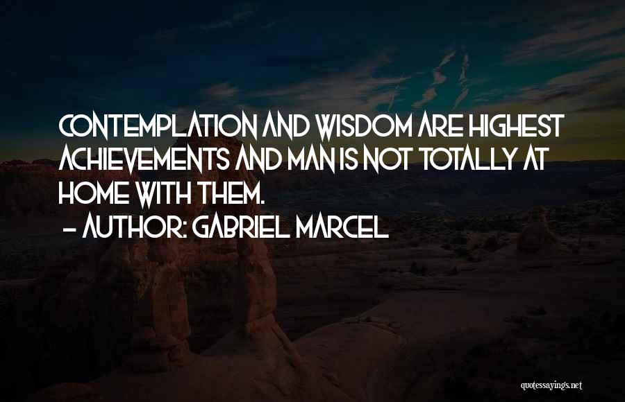 Gabriel Marcel Quotes 640165