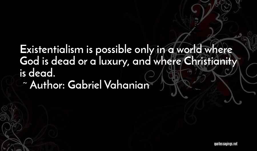 Gabriel Vahanian Quotes 1587063