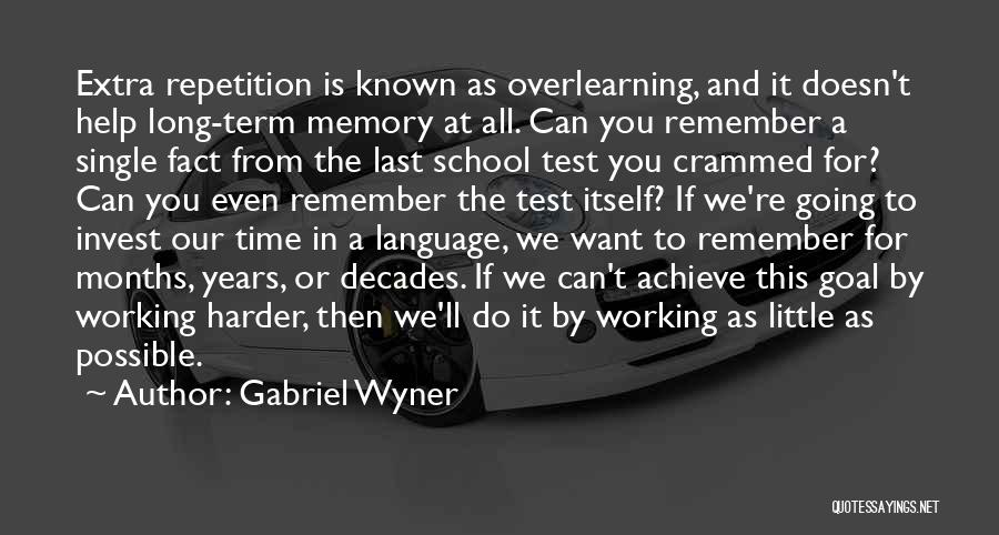 Gabriel Wyner Quotes 1875273
