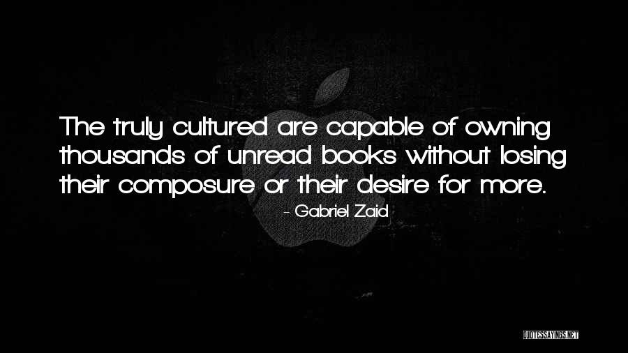 Gabriel Zaid Quotes 1545976 Gabriel Zaid Quotes 1545976
