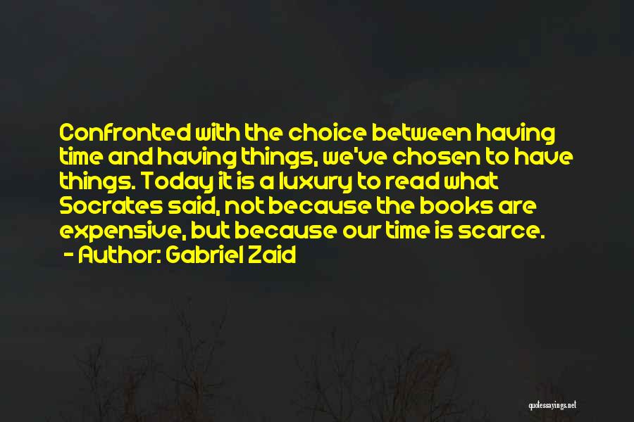 Gabriel Zaid Quotes 1939231