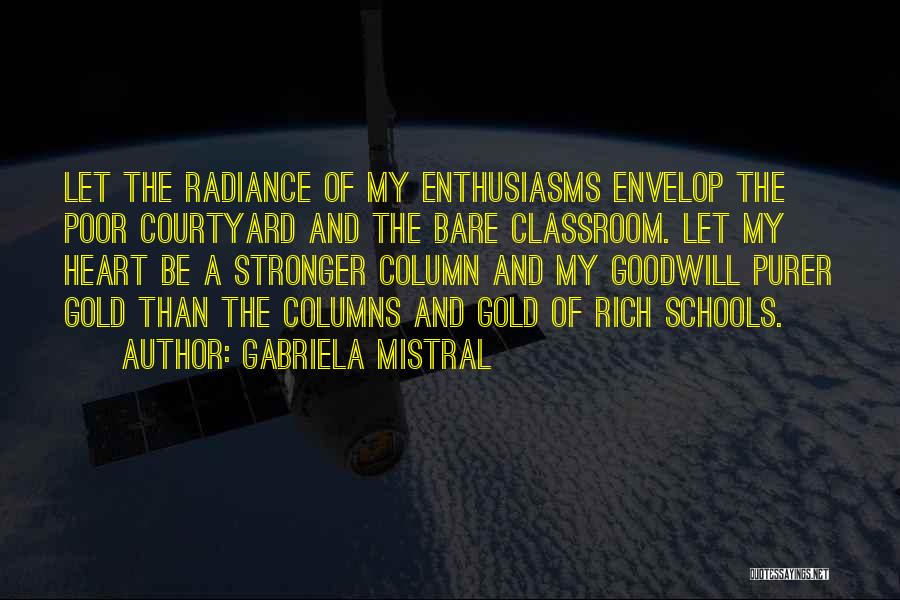 Gabriela Mistral Quotes 1310762