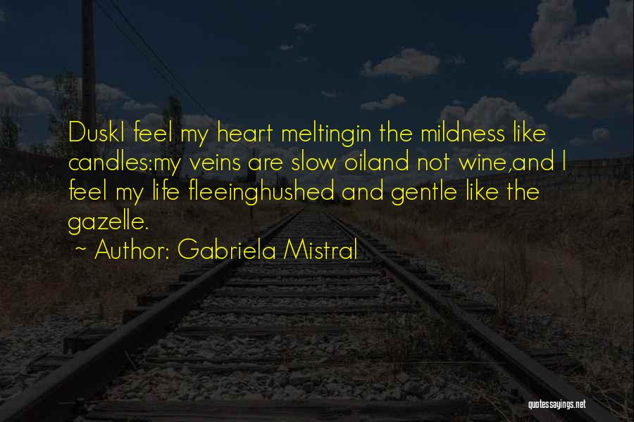 Gabriela Mistral Quotes 1805140