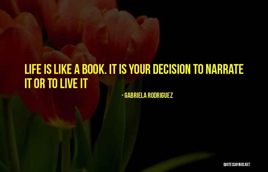 Gabriela Rodriguez Quotes 1910035 Gabriela Rodriguez Quotes 1910035