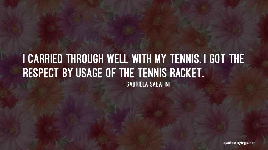 Gabriela Sabatini Quotes 1422409