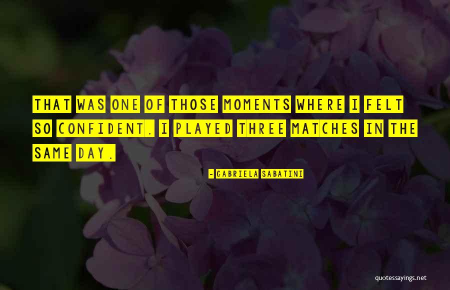 Gabriela Sabatini Quotes 1839960 Gabriela Sabatini Quotes 1839960