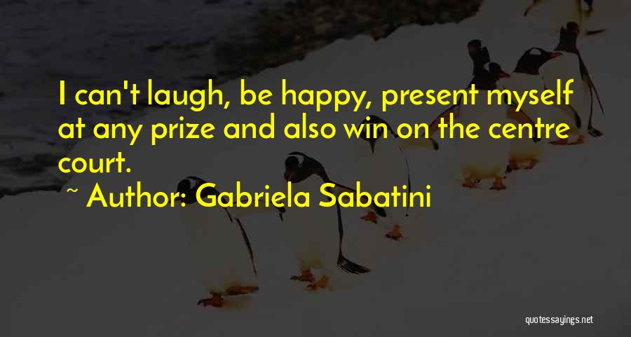 Gabriela Sabatini Quotes 1912640