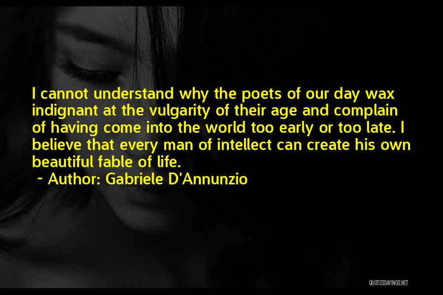 Gabriele D'Annunzio Quotes 1042187