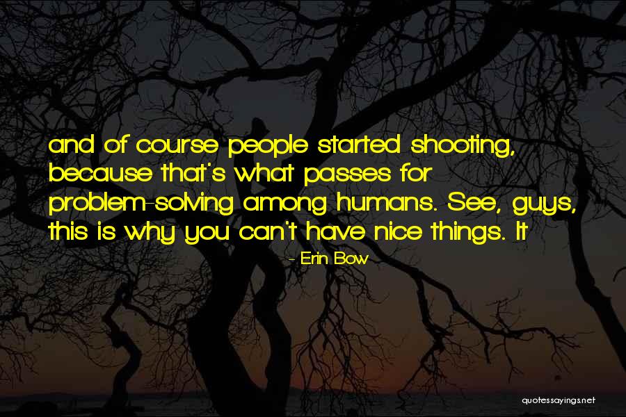 Gabrielino National Recreation Quotes By Erin Bow Gabrielino National Recreation Quotes By Erin Bow
