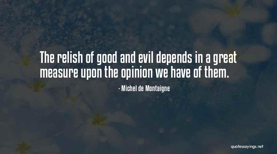 Gabrielino National Recreation Quotes By Michel De Montaigne Gabrielino National Recreation Quotes By Michel De Montaigne