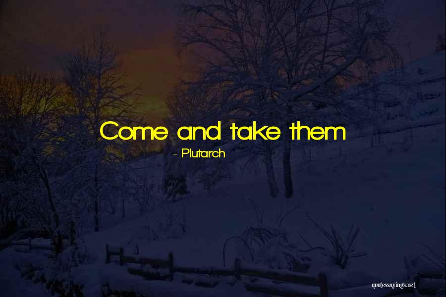 Gabrielino Quotes By Plutarch Gabrielino Quotes By Plutarch