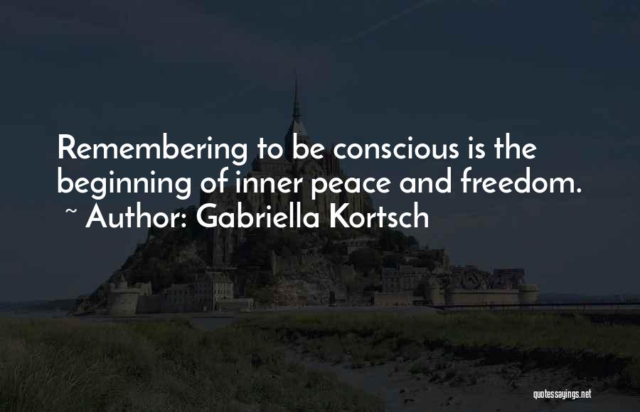 Gabriella Kortsch Quotes 1809905
