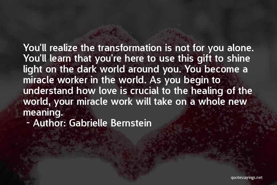 Gabrielle Bernstein Quotes 1334595