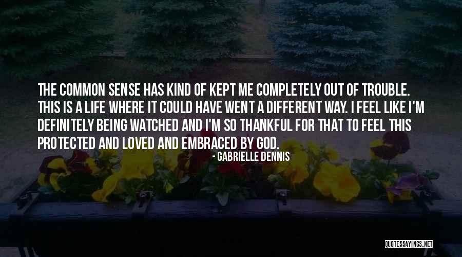 Gabrielle Dennis Quotes 1254726 Gabrielle Dennis Quotes 1254726