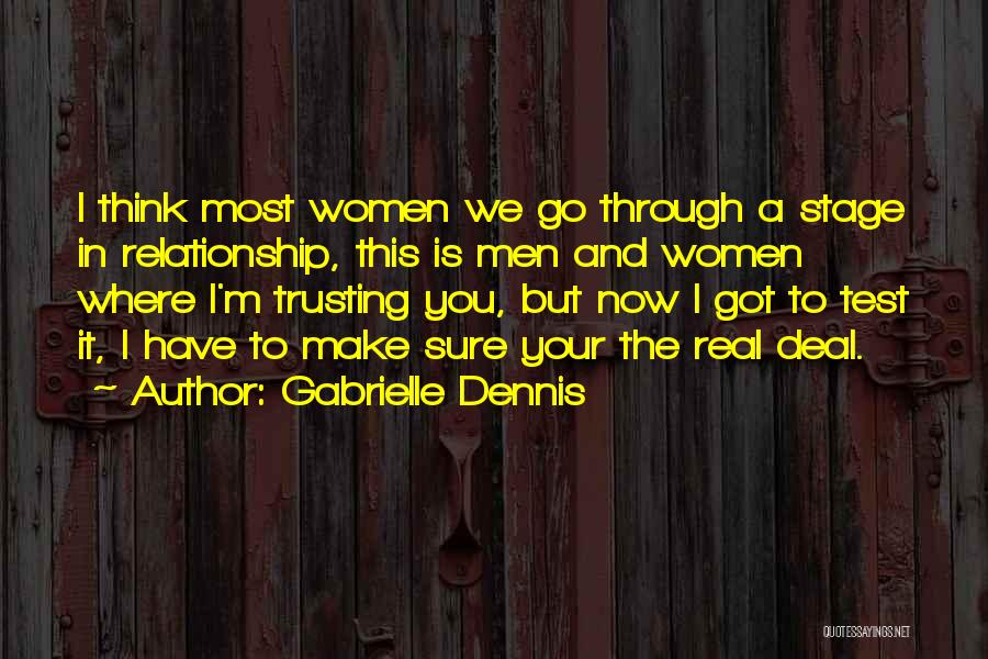 Gabrielle Dennis Quotes 2254441