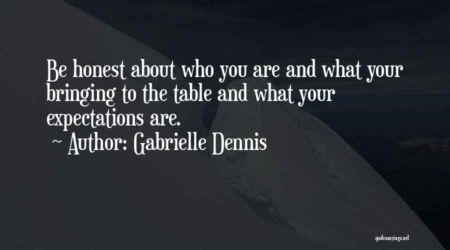 Gabrielle Dennis Quotes 95382
