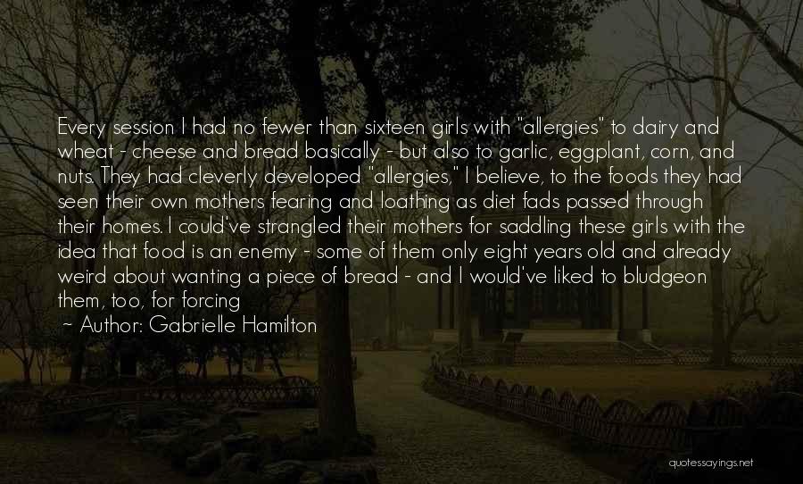 Gabrielle Hamilton Quotes 326123