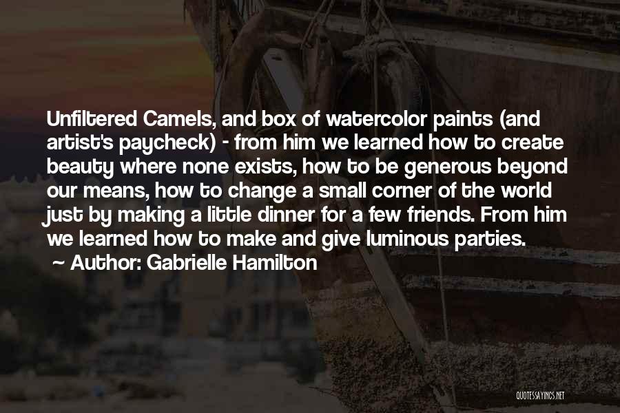 Gabrielle Hamilton Quotes 405153