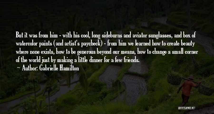 Gabrielle Hamilton Quotes 950243