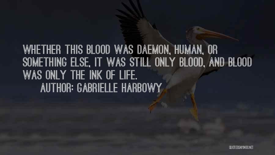 Gabrielle Harbowy Quotes 880134