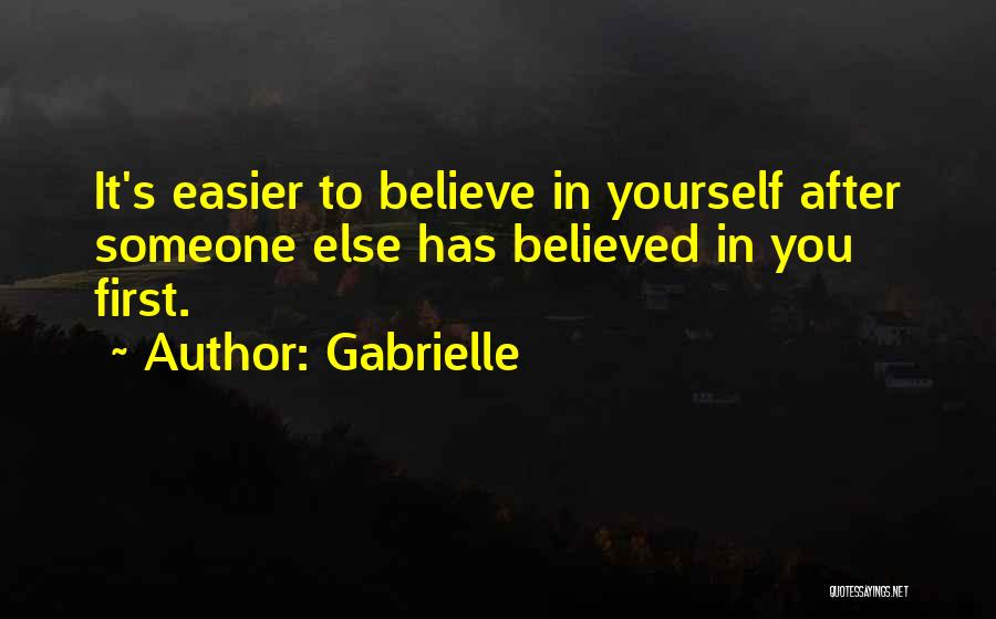 Gabrielle Quotes 1076858