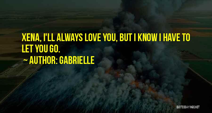 Gabrielle Quotes 194900