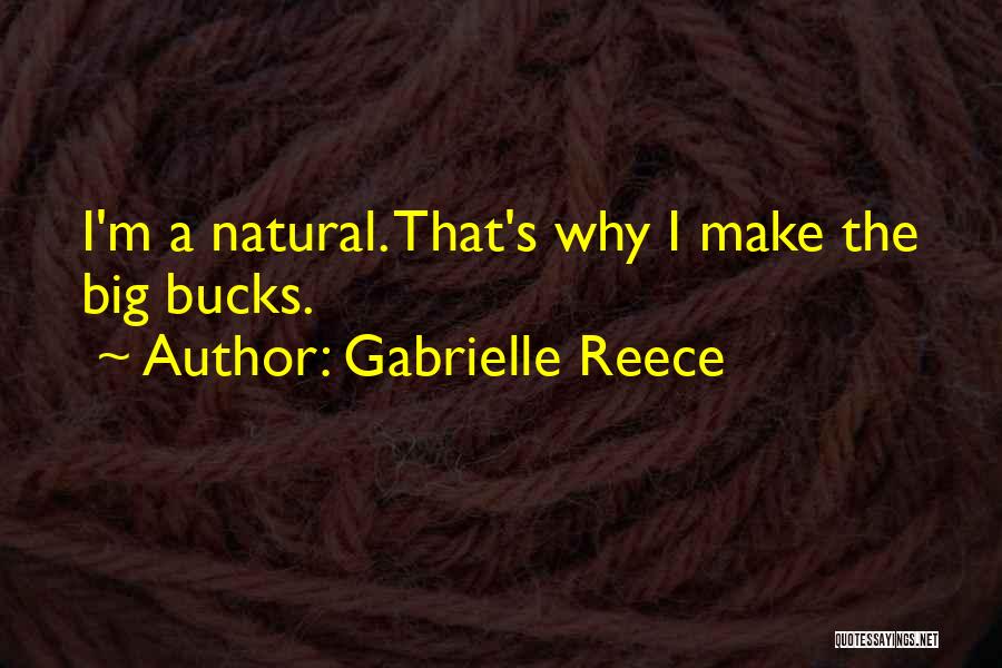 Gabrielle Reece Quotes 2103546