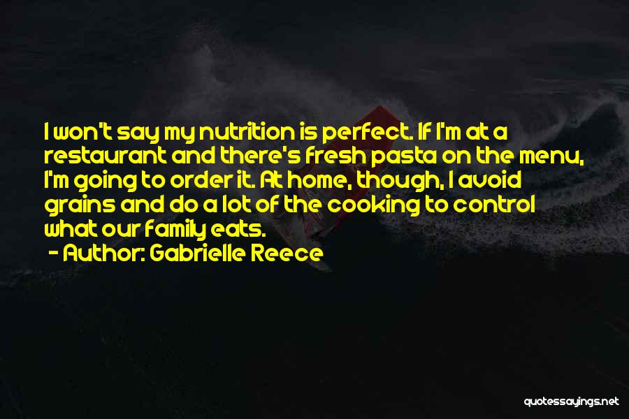 Gabrielle Reece Quotes 2115292